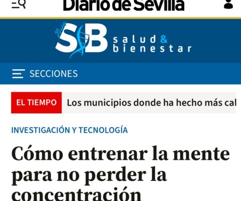 Artículo en el diario de Sevilla: Cómo entrenar la mente para no perder la concentración